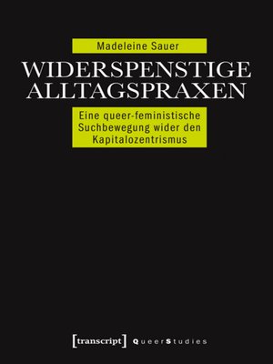 cover image of Widerspenstige Alltagspraxen